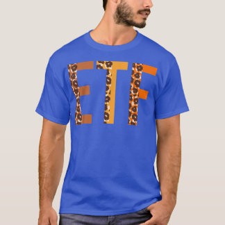 ETF Leopard Squad Niedlich Herbst Herbstliebhaber  T-Shirt