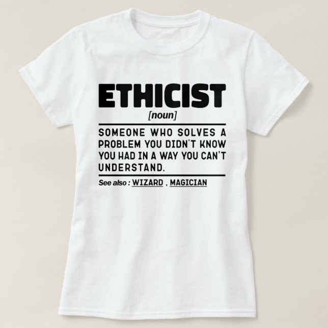 Ethiker Noun Berufliche Ethikleiterin Cool Job T-Shirt (Design vorne)