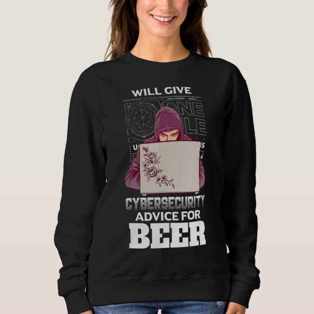 Ethischer Hacker-Bierberater Cybersecurity-Program Sweatshirt (Vorderseite)