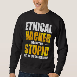 Ethischer Hacker Cybersecurity It Pen Tester 6 Sweatshirt