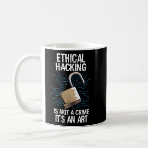 Ethisches Hacken ist kein Crime Hackers Online Cyb Kaffeetasse