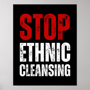 Ethnic Cleansing stoppen   rot und weiß Poster
