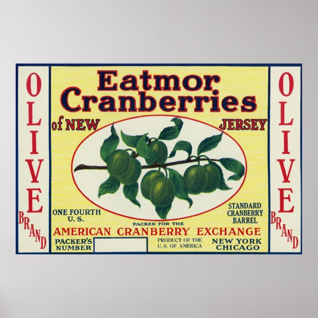 Etikett für Olive Eatmor Cranberries Poster (Vorne)