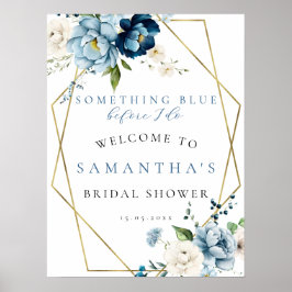 Etwas Blau, bevor ich Bridal Willkommensunterschri Poster