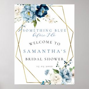 Etwas Blau, bevor ich Bridal Willkommensunterschri Poster
