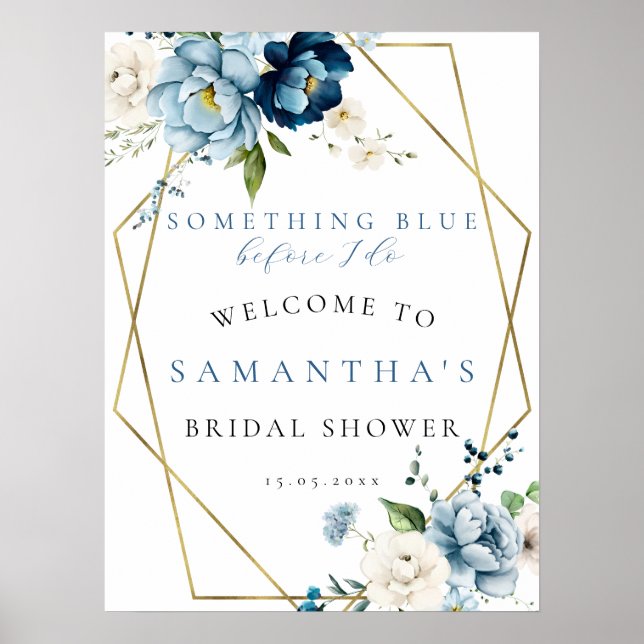 Etwas Blau, bevor ich Bridal Willkommensunterschri Poster (Vorne)