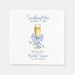 ETWAS BLAU, BEVOR ICH FLORALES BRAUTPARTY TUN SERVIETTE