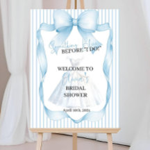 Etwas Blaues bevor ich es tue - Brautparty-Schild