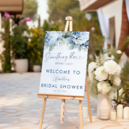 Etwas Blaues Hydrangea Brautparty-Schild Poster