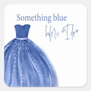 Etwas Blaues vor meiner Hochzeitskleid Brautparty Quadratischer Aufkleber
