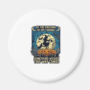 Etwas Böses kommt mit der Hexe Halloween-Kürbis Magnet