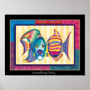 Etwas-Fishy-Poster Poster