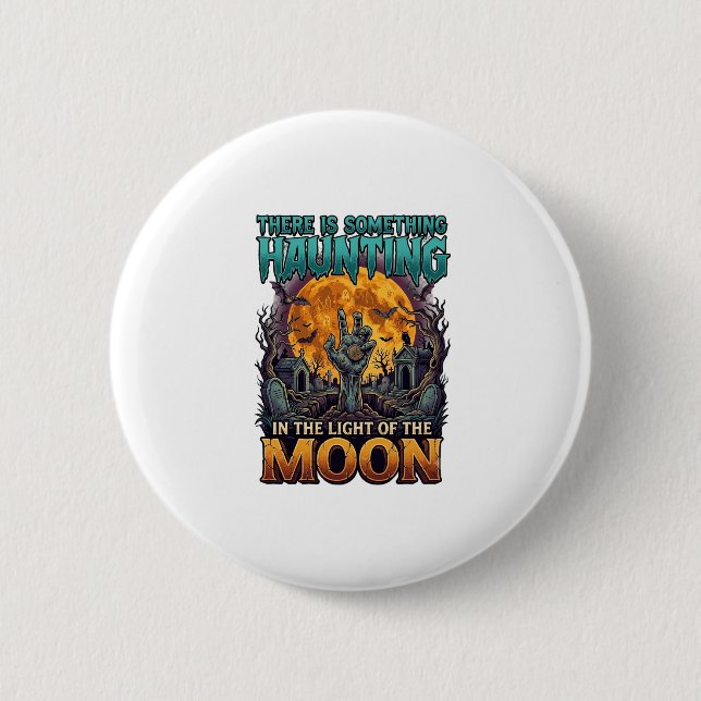Etwas Heimsuchendes Mond Halloween Zombie Hand Gra Button (Vorderseite)