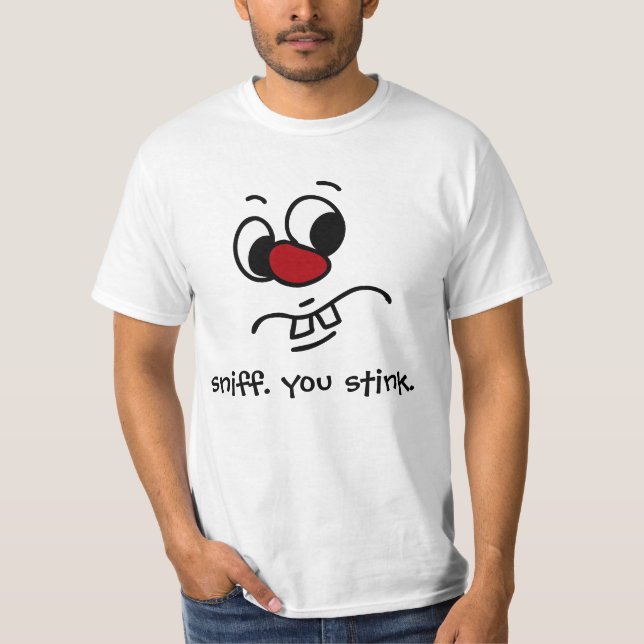 Etwas Stinky Gesicht mürrisch T-Shirt (Vorderseite)