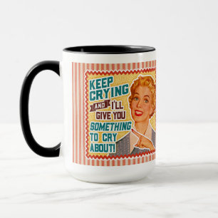Etwas zum Weinen - Retro-Mama Tasse