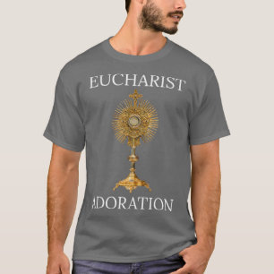 EUCHARIST-ADOPTION T-Shirt