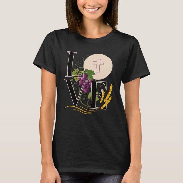 Eucharist LOVE Typography Host Wheat Grapes T-Shirt (Vorderseite)