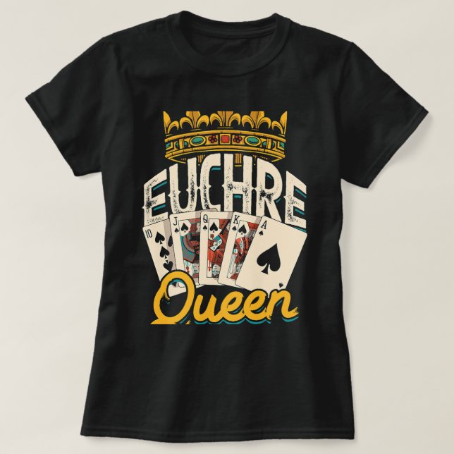 Euchre Queen Vegas Casino Poker Spades and Mahjong T-Shirt (Design vorne)