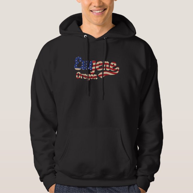 Eugene City Oregon American Flag Hoodie (Vorderseite)