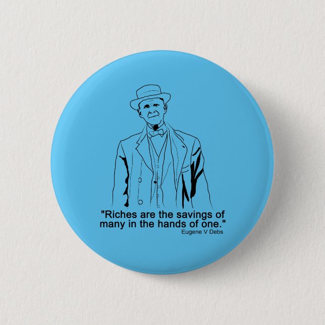 Eugene Debs Quote Button (Vorderseite)