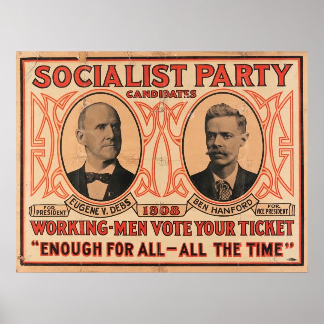 Eugene V. Debs Sozialistisches Party 1908 Poster (Vorne)