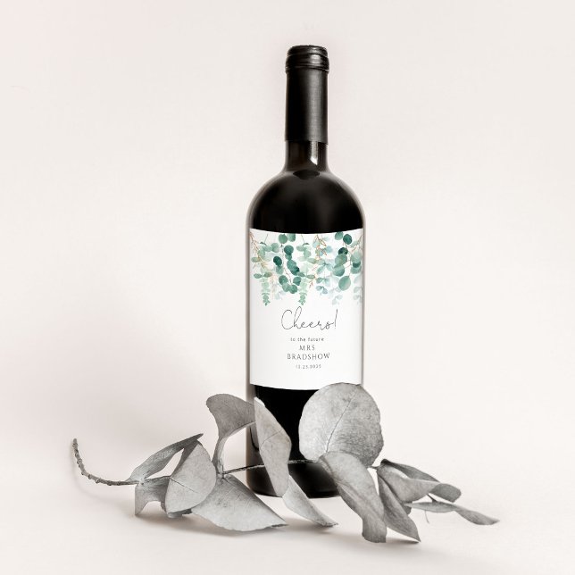Eukalyptus-Grüne Cheers Brautparty Weinetikett (Von Creator hochgeladen)