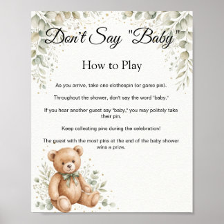 Eukalyptus-Teddybär-Spielschild "Sag nicht Baby" Poster