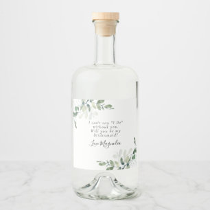 Eukalyptus wirst du meine Bridesmaid sein? Vorschl Alkoholflaschenetikett