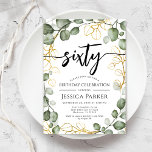 Eukalyptus Wreath 60. Geburtstagsparty Einladung<br><div class="desc">60. Geburtstagsfeier Einladung. Elegantes florales botanisches Design in grün weiß und Imitat Glitzer Gold. Modernes Design mit handgemalten Aquarellen,  Eukalyptuskranz und Skript-Schriftart. Ideal für ein stilvolles 60-tägiges Fest. Personalisieren Sie Ihre persönlichen Daten. Kann für jedes Alter angepasst werden! Gedruckte Zazzle Einladungen oder Sofortdownload digitalen druckbaren Vorlage.</div>