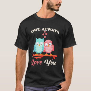 Eule immer Liebe T-Shirt