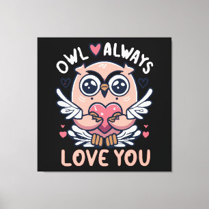Eule liebt dich immer - Valentinstag Leinwanddruck