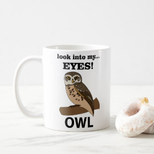 Eule Schau mir in die Augen Eule Kaffeetasse