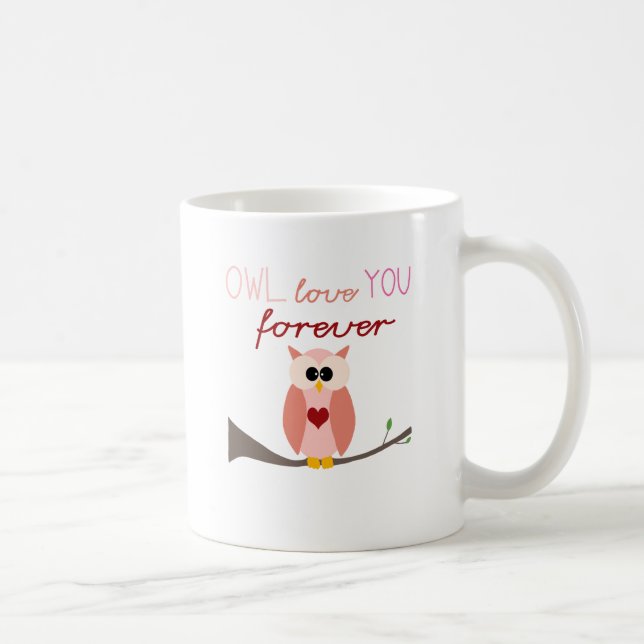 Eulen-immer Liebe Sie Tasse (Rechts)
