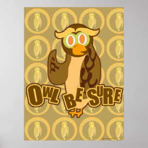 Eulenposter 'Owl Be Sure' Poster