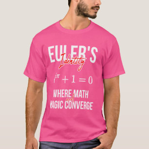 Eulers Identität, wo Mathematik und Magie zusammen T-Shirt