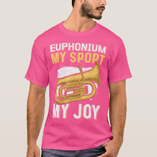 Euphonium Blechbläser Euphoniumist Euphonium Blech T-Shirt
