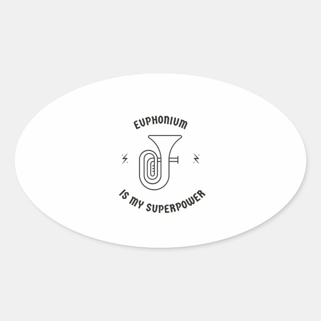 Euphonium ist meine Supermacht Ovaler Aufkleber (Vorderseite)