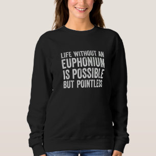 Euphonium-Messinginstrument Vintag Sweatshirt