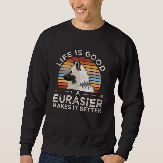 Eurasier Dog Funny Gift Idee Sweatshirt (Vorderseite)