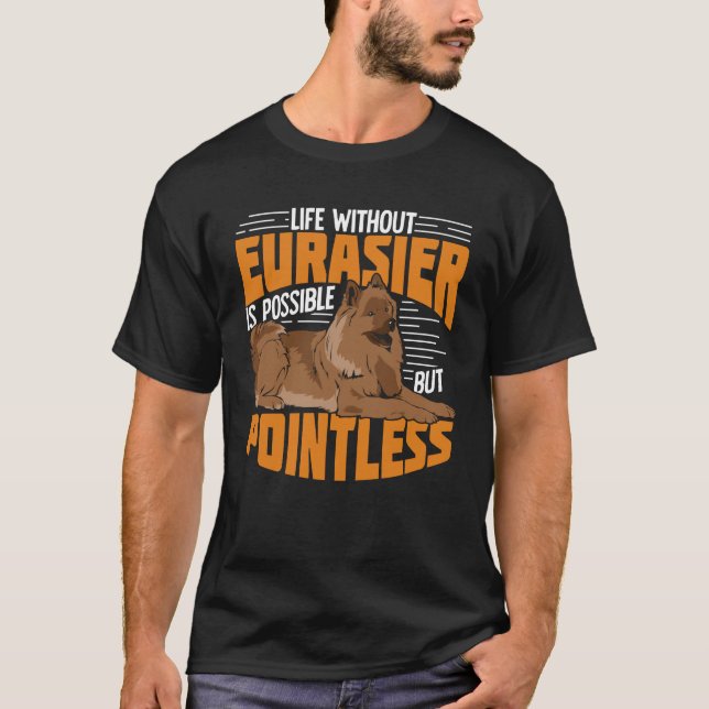 Eurasier-Hundstier-Geschenk T-Shirt (Vorderseite)