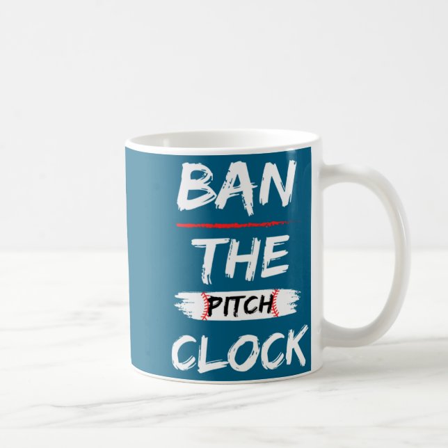 Eure Ban Pitch Clock Baseball Show Kaffeetasse (Rechts)