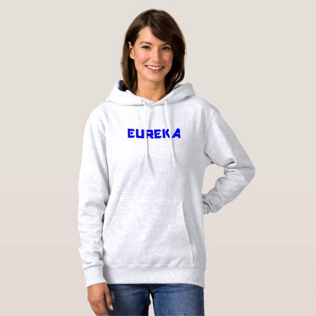 😜 💡 Eureka-Funny Coole Ausrufung muss eine Grund Hoodie (Vorne ganz)