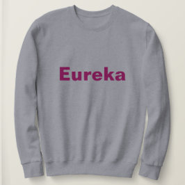 Eureka Gray Women's Sweatshirt