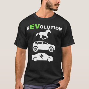 EV Revolution Drive Es EV Life Funny Electric Vehi T-Shirt