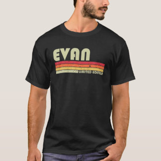 EVAN Name Personalisiert Retro Vintag 80er 90S Geb T-Shirt