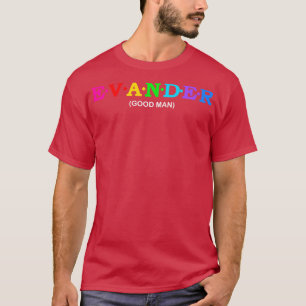 Evander Good Man T-Shirt