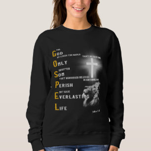Evangelium für Gott so Lieben die Welt Sweatshirt