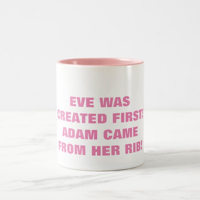 EVE WURDE ERSTMALS ERSTELLT  ZWEIFARBIGE TASSE (Mittel)