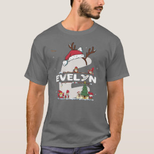 Evelyn Christmas w Evelyn Name für lustige Weihnac T-Shirt