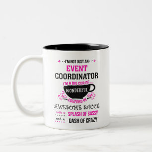 Event-Koordinator Wunderbar Phantastische Sassy Zweifarbige Tasse